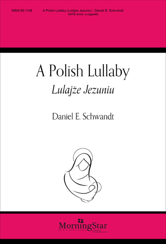 A Polish Lullaby: Lulajze Jezuniu
